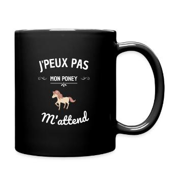 j'peux pas mon poney m'attend ! cadeau poney - Mug uni - noir - Droite