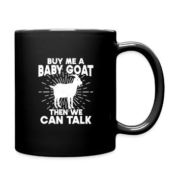 Ziegen Spruch Ziegenbock Ziegebhirte - Tasse einfarbig - Schwarz - Rechts