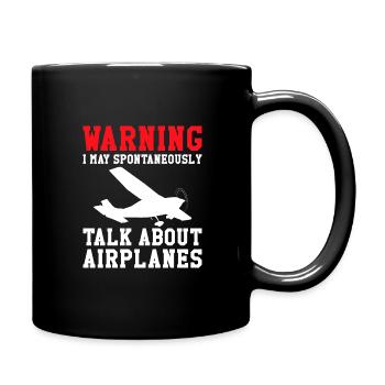 Warnung Ich Kann Spontan Über Flugzeuge Pilot - Tasse einfarbig - Schwarz - Rechts