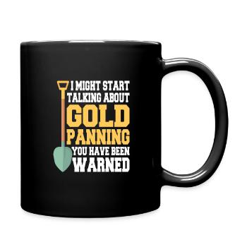 Gold Graben Gold Panner Gold Rush Gold Wortspiel - Tasse einfarbig - Schwarz - Rechts