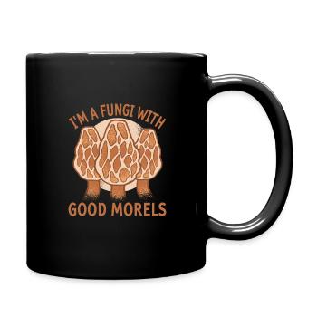 Ich Bin Pilz Mit Guten Morcheln Lustigen Pilzen - Tasse einfarbig - Schwarz - Rechts