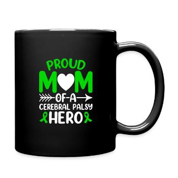 Proud mother of cerebral palsy Hero CP - Full Colour Mug - black - Right