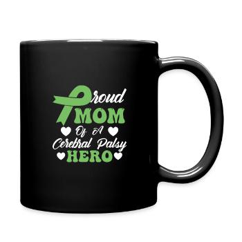 Proud mother of cerebral palsy Hero CP - Full Colour Mug - black - Right