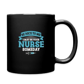 Nurse be nice to meNurse - Full Colour Mug - black - Right