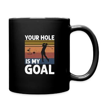 Dein Loch Ist Mein Tor Golfspieler Golf Humor - Tasse einfarbig - Schwarz - Rechts
