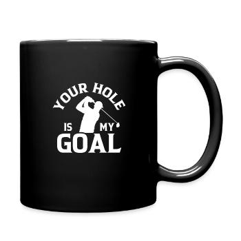 Dein Loch Ist Mein Tor Golfspieler Golf Humor - Tasse einfarbig - Schwarz - Rechts