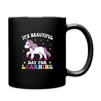 Schöner Tag, Um Einhornlehrer -Schüler Zu Lernen - Tasse einfarbig - Schwarz - Rechts