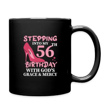 High Heels Treten In Meinen 56. Geburtstag - Tasse einfarbig - Schwarz - Rechts