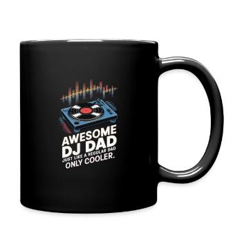 Super DJ dad, just like a normal dad - Full Colour Mug - black - Right