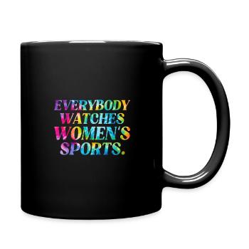 Jeder Schaut Frauensport An - Tasse einfarbig - Schwarz - Rechts