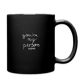You are my person - Full Colour Mug - black - Right