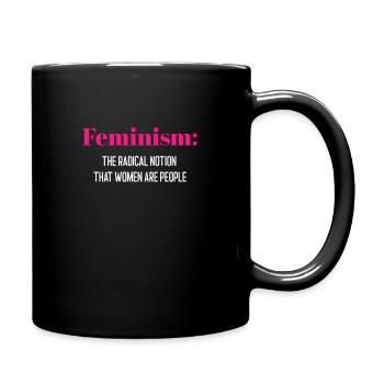 Frauenpower Feministin Feminism coole Sprüche - Tasse einfarbig - Schwarz - Rechts
