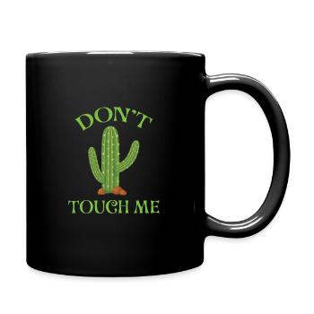 Don't Touch Me - Tasse einfarbig - Schwarz - Rechts