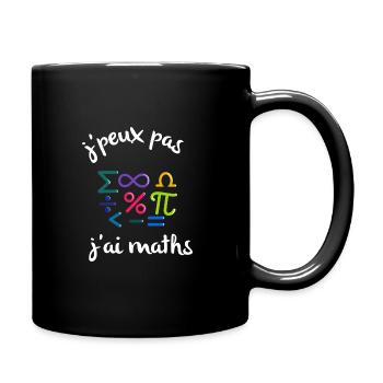 J'peux pas j'ai maths - Mug uni - noir - Droite