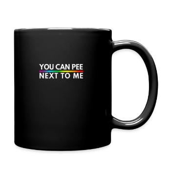 Du kannst neben mir pinkeln LGBTQ-Slogan - Tasse einfarbig - Schwarz - Rechts