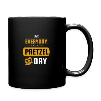 Vivez tous les jours comme si c’était le jour du bretzel le 26 avril - Mug uni - noir - Droite