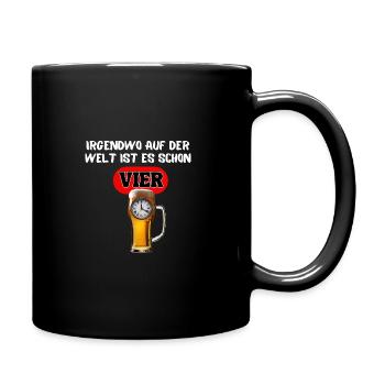Irgendwo auf der Welt ist es schon VIER - Bier - Tasse einfarbig - Schwarz - Rechts