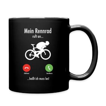 Radrennen Rennrad Rennradfahrer Fahrrad Spruch - Tasse einfarbig - Schwarz - Rechts