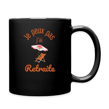 je peux pas j'ai retraite - Mug uni - noir - Droite