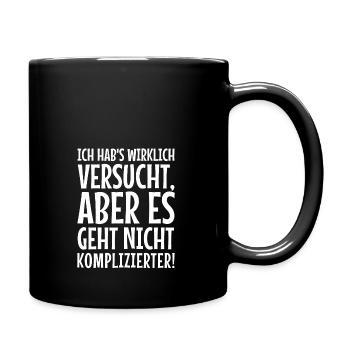 Komplizierter? - Lustiger Spruch Kollege Büro - Tasse einfarbig - Schwarz - Rechts