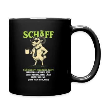 Schaf Spruch Schäff Lustig Geschenkidee Schafe - Tasse einfarbig - Schwarz - Rechts