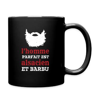 Homme Parfait Est Alsacien Barbu Alsace Père - Tasse einfarbig - Schwarz - Rechts