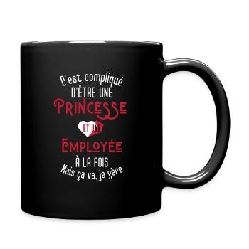 C'est compliqué d'être Une Princesse et Employée - Mug uni - noir - Droite