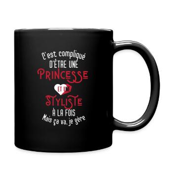 C'est compliqué d'être Une Princesse et Styliste - Mug uni - noir - Droite