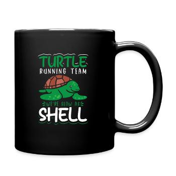Turtle Running Team We're Slow As Shell - Tasse einfarbig - Schwarz - Rechts