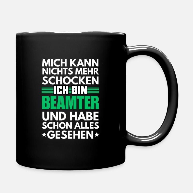 Nicht schockbarer Beamter - Tasse einfarbig - Schwarz