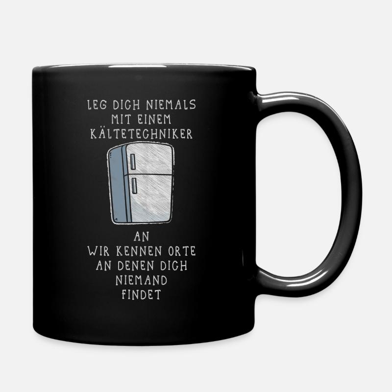 Kältetechniker Heizungsbauer Installateur - Tasse einfarbig - Schwarz