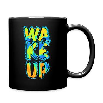 Wake up - wake up - Full Colour Mug - black - Right
