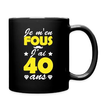 j ai 40 ans / cadeau anniversaire 40 ans - Mug uni - noir - Droite