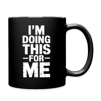 Motivation Fitness Workout Gym: I do this for - Full Colour Mug - black - Right