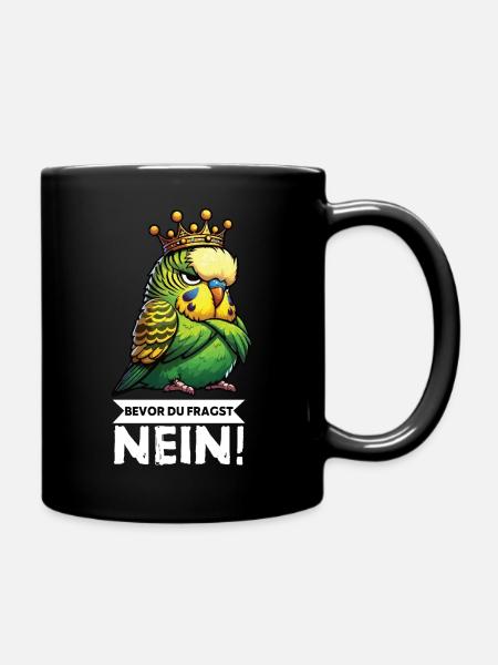 Bevor Du Fragst Wellensittich Vogel Welli Wellis  - Tasse einfarbig - Schwarz