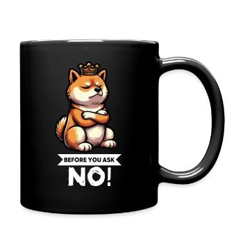 Before You Ask Shiba Inu Shiba Owner Shiba Inus - Full Colour Mug - black - Right