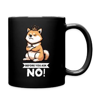 Before You Ask Shiba Inu Shiba Owner Shiba Inus - Full Colour Mug - black - Right