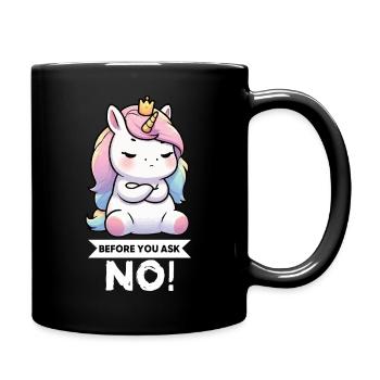 Avant que vous ne demandiez, pas de licorne licorne fan de licorne - Mug uni - noir - Droite