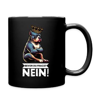 Bevor Du Fragst Nein American Bully Bully Pit - Tasse einfarbig - Schwarz - Rechts