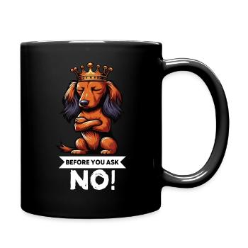 Before You Ask Langhaardackel Dackel Teckel Tekkel - Tasse einfarbig - Schwarz - Rechts