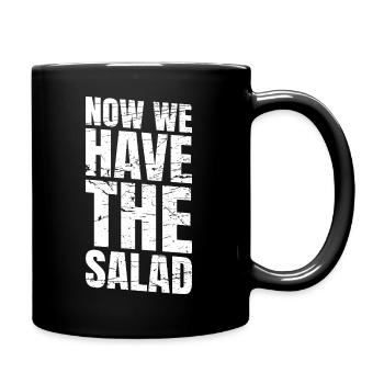 Now We Have The Salad - Full Colour Mug - black - Right