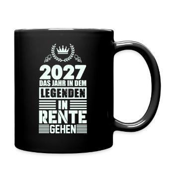 2027: Jahr der Legenden im Ruhestand - Tasse einfarbig - Schwarz - Rechts