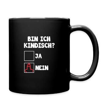 Bin ich kindisch ja nein für dunkle Mode - Tasse einfarbig - Schwarz - Rechts