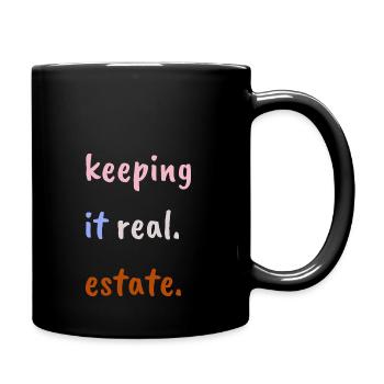Keeping it real estate - Full Colour Mug - black - Right
