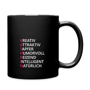 Kathrin Name Geschenk - Tasse einfarbig - Schwarz - Rechts
