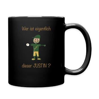 Wer ist eigentlich dieser Justin? - Tasse einfarbig - Schwarz - Rechts