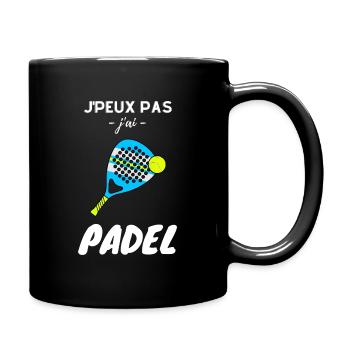 Je Peux Pas J'ai Padel Joueur Tennis Raquette - Mug uni - noir - Droite