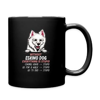 Ohne Eskimo Hund ist alles doof - Tasse einfarbig - Schwarz - Rechts