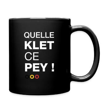 Quelle klet ce Pey ! - Mug uni - noir - Droite