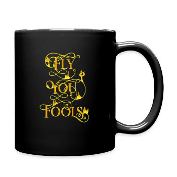 fly you fools - Full Colour Mug - black - Right